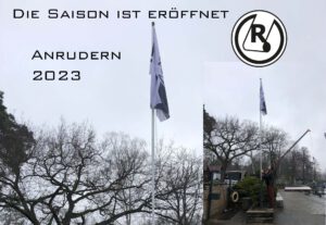 Read more about the article 01.04.2023 – Saisoneröffnung und Anrudern